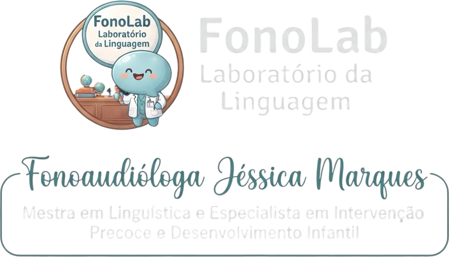 FonoLab, Laboratório da Linguagem. Fonoaudióloga Jéssica Marques, mestra em Linguística e especialista em Intervenção Precoce e Desenvolvimento Infantil